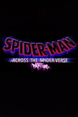 Spider-Man: Across the Spider-Verse (Part One) (2022)