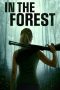 In the Forest (2022) In the Forest (2022)