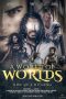 A World Of Worlds: Rise of the King (2021) A World Of Worlds: Rise of the King (2021)