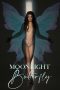 Moonlight Butterfly (2022) Moonlight Butterfly (2022)