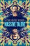 The Unbearable Weight of Massive Talent (2022) The Unbearable Weight of Massive Talent (2022)