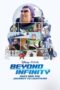 Beyond Infinity: Buzz and the Journey to Lightyear (2022) Beyond Infinity: Buzz and the Journey to Lightyear (2022)