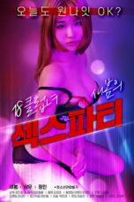 18 Year Old Clubber Sae-bom’s Sex Party (2021)