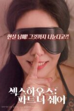 Sex House: Partner Share (2022)