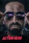 An Action Hero (2022) An Action Hero (2022)