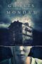 The Ghosts of Monday (2022) The Ghosts of Monday (2022)