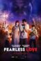 Fearless Love (2022) Fearless Love (2022)