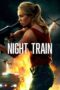 Night Train (2023) Night Train (2023)
