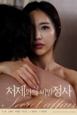 Secret affair with sister-in-law (2022)