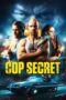 Cop Secret (2022) Cop Secret (2022)