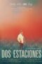 Dos Estaciones (2022) Dos Estaciones (2022)
