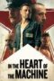 In the Heart of the Machine (2022) In the Heart of the Machine (2022)