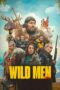 Wild Men (2022) Wild Men (2022)