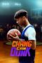 Chang Can Dunk (2023) Chang Can Dunk (2023)