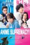 Anime Supremacy! (2022) Anime Supremacy! (2022)