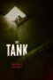 The Tank (2023) The Tank (2023)