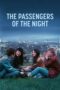 The Passengers of the Night (2022) The Passengers of the Night (2022)