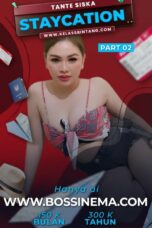 Tante Siska Staycation – Part 2 (2023)