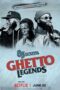 85 South: Ghetto Legends (2023) 85 South: Ghetto Legends (2023)