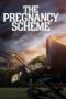 The Pregnancy Scheme (2023) The Pregnancy Scheme (2023)