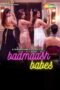 Badmaash Babes (2023) Badmaash Babes (2023)