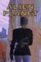 Alien Planet (2023) Alien Planet (2023)