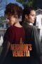 A Neighbor’s Vendetta (2023) A Neighbor’s Vendetta (2023)