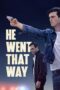 He Went That Way (2024) He Went That Way (2024)