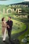 A Scottish Love Scheme (2024) A Scottish Love Scheme (2024)