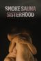 Smoke Sauna Sisterhood (2023) Smoke Sauna Sisterhood (2023)