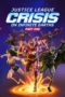Justice League: Crisis on Infinite Earths Part One (2024) Justice League: Crisis on Infinite Earths Part One (2024)