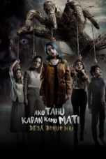 Aku Tahu Kapan Kamu Mati: Desa Bunuh Diri (2024)