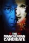 The Manchurian Candidate (2004) The Manchurian Candidate (2004)