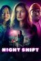 Night Shift (2024) Night Shift (2024)