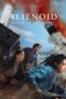 Alienoid: Return to the Future (2024) Alienoid: Return to the Future (2024)