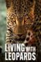 Living with Leopards (2024) Living with Leopards (2024)