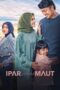 Ipar adalah Maut (2024) Ipar adalah Maut (2024)