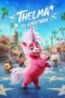 Thelma the Unicorn (2024) Thelma the Unicorn (2024)
