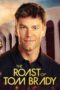 The Roast of Tom Brady (2024) The Roast of Tom Brady (2024)