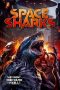 Space Sharks (2024) Space Sharks (2024)