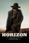 Horizon: An American Saga – Chapter 1 (2024) Horizon: An American Saga – Chapter 1 (2024)