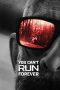 You Can’t Run Forever (2024) You Can’t Run Forever (2024)