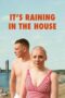 It’s Raining in the House (2024) It’s Raining in the House (2024)