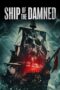 Ship of the Damned (2024) Ship of the Damned (2024)