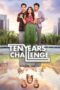 Ten Years Challenge (2024) Ten Years Challenge (2024)