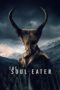 The Soul Eater (2024) The Soul Eater (2024)