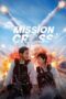Mission: Cross (2024) Mission: Cross (2024)