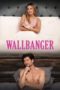 Wallbanger (2024) Wallbanger (2024)