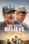 You Gotta Believe (2024) You Gotta Believe (2024)