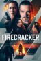 Firecracker (2024) Firecracker (2024)